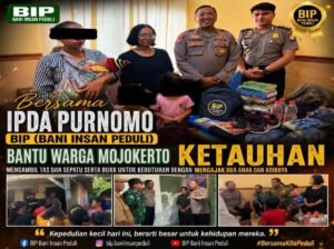 Ketika Kepedulian Mengalahkan Penghakiman, BIP dan IPDA Purnomo Ulurkan Tangan untuk Keluarga yang Terlilit Kesulitan di Mojokerto